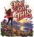 You Got This – Inspirational Scottish Mountain Design