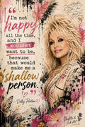 Dolly Parton – I’m Not Happy All the Time Quote Art Print