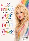 Dolly Parton – Find Out Who You Are Quote Art Print
