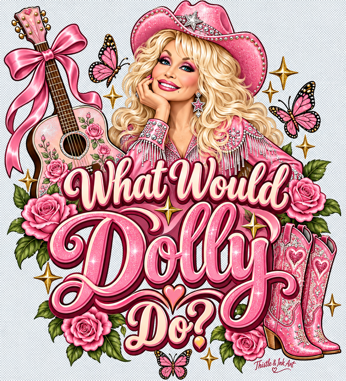 What Would Dolly Do? – Pink Country Glamour
